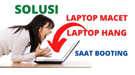 alasan laptop macet